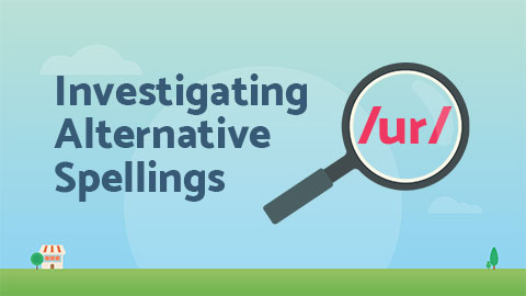 Alternative Spellings /ur/