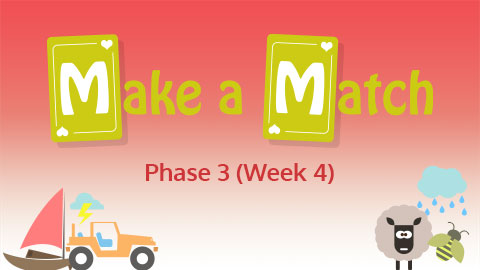 Make a Match - Phase 3 (Week 4)